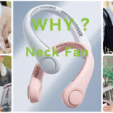 Why Do People Wear Neck Fans